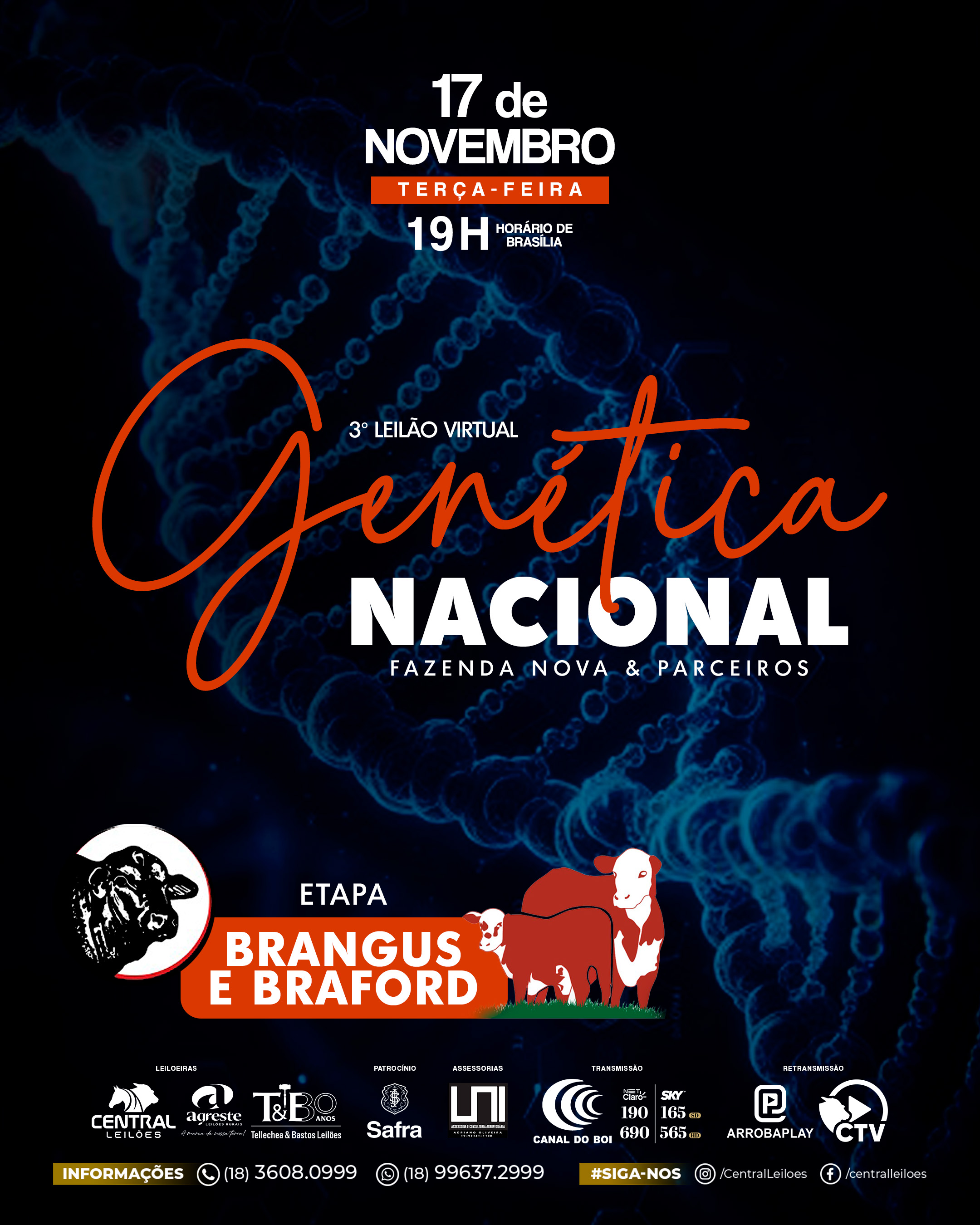 3º LEILÃO GENÉTICA NACIONAL FAZENDA NOVA & PARCEIROS - ETAPA BRANGUS E BRAFORD