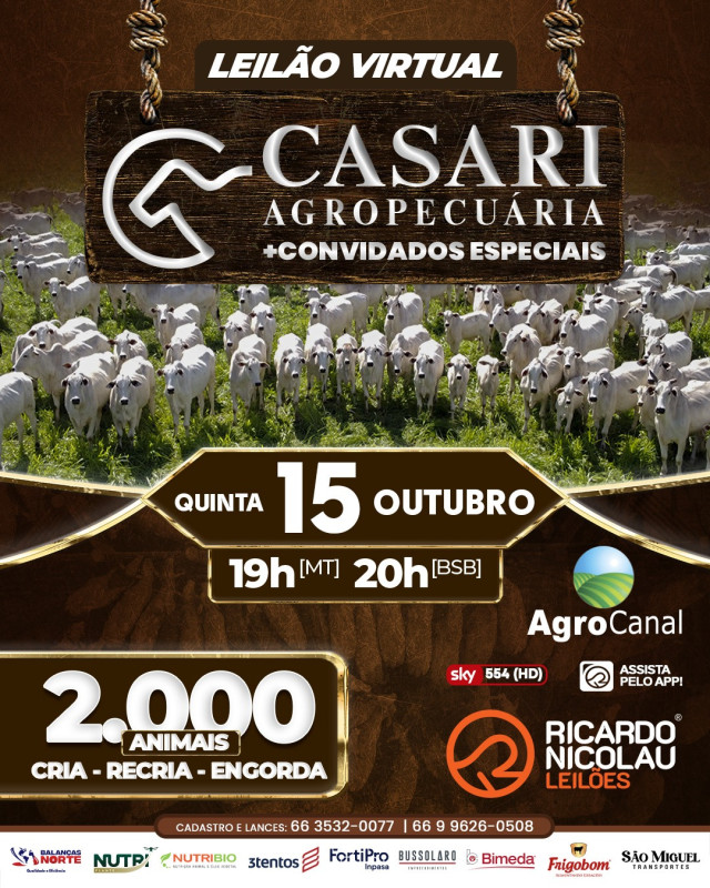 LEILÃO CASARI AGROPECUÁRIA & CONVIDADOS ESPECIAIS